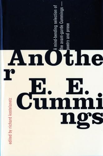 AnOther E.E. Cummings (9780871401748) by Cummings, E. E.; Kostelanetz, Richard