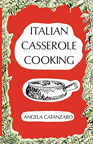 9780871401915: Italian Casserole Cooking