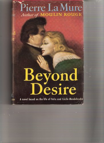 Beispielbild für Beyond Desire zum Verkauf von boyerbooks
