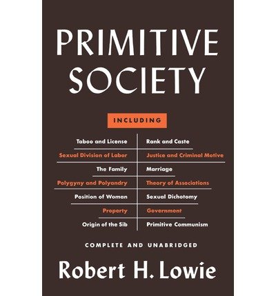 9780871402080: [ PRIMITIVE SOCIETY ] By Lowie, Robert Harry ( Author ) ( 1970 ) { Paperback }