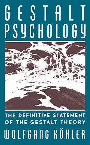 Imagen de archivo de Gestalt Psychology: An Introduction to New Concepts in Modern Psychology a la venta por SecondSale