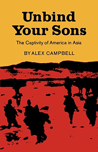 9780871402271: Unbind Your Sons: The Captivity of America in Central Asia