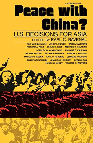 Imagen de archivo de Peace with China?: U.S. Decisions for Asia a la venta por Lucky's Textbooks