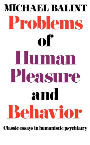 Stock image for Problems of Human Pleasure and Behavior: Classic Essays in Humanistic Psychiatry for sale by A Cappella Books, Inc.