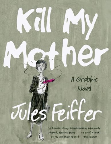 9780871403148: Kill My Mother: A Graphic Novel