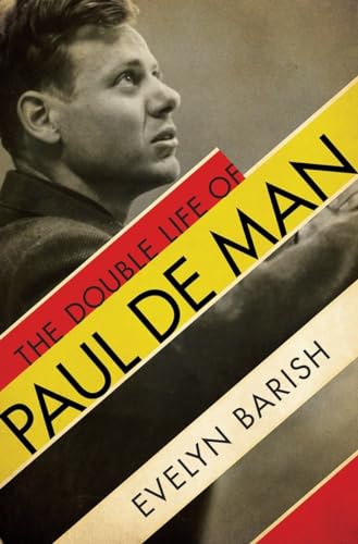 Beispielbild fr The Double Life of Paul de Man zum Verkauf von Better World Books: West