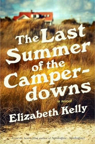 Stock image for The Last Summer of the Camperdowns: A Novel for sale by Front Cover Books