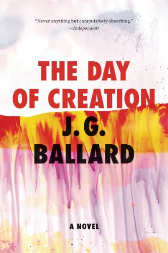 Beispielbild fr The Day of Creation: A Novel zum Verkauf von Wonder Book