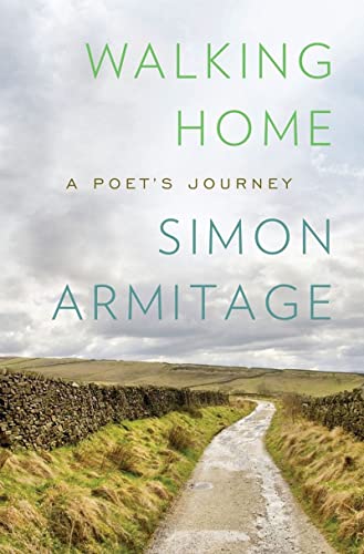 Imagen de archivo de Walking Home: A Poet's Journey a la venta por BookHolders