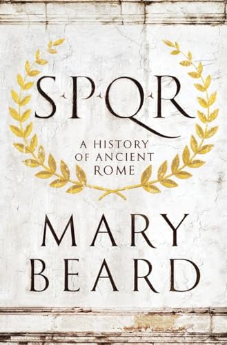 9780871404237: S.P.Q.R: A History of Ancient Rome