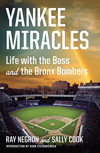 Beispielbild fr Yankee Miracles: Life with the Boss and the Bronx Bombers zum Verkauf von Wonder Book