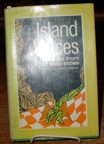 Imagen de archivo de Island Voices : Stories from the West Indies a la venta por Better World Books