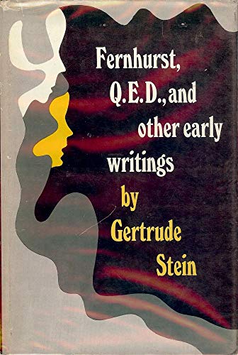 Fernhurst, Q.E.D., And Other Early Writings - Stein, Gertrude