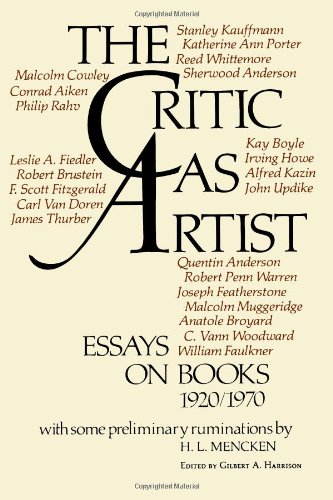 Beispielbild fr The Critic as Artist: Essays on Books 1920/1970 zum Verkauf von Redux Books