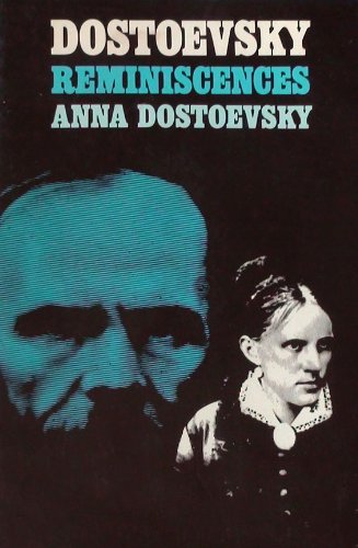 Stock image for Dostoevsky Reminiscences for sale by Front Cover Books