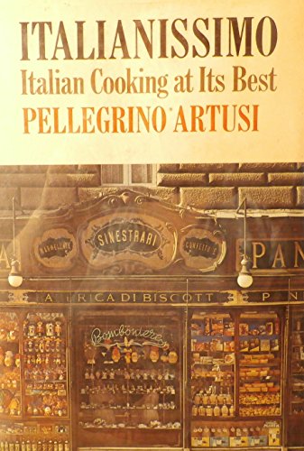 9780871405968: Italianissimo: Italian Cooking at Its Best