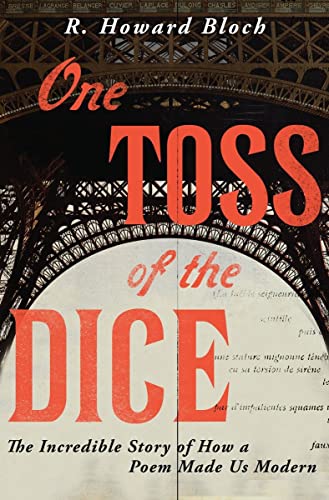 Imagen de archivo de One Toss of the Dice : The Incredible Story of How a Poem Made Us Modern a la venta por Better World Books: West