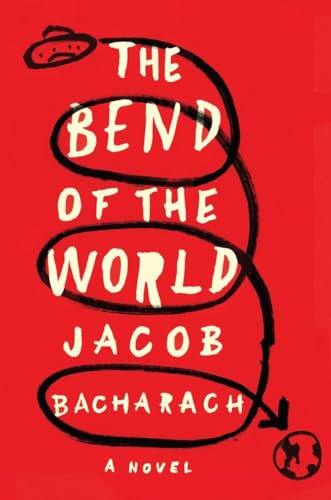 Beispielbild fr The Bend of the World : A Novel zum Verkauf von Better World Books