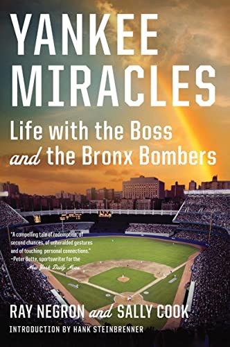Beispielbild fr Yankee Miracles: Life with the Boss and the Bronx Bombers zum Verkauf von Wonder Book