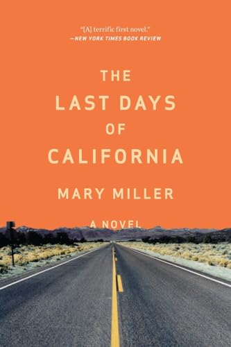 9780871408419: The Last Days of California - A Novel