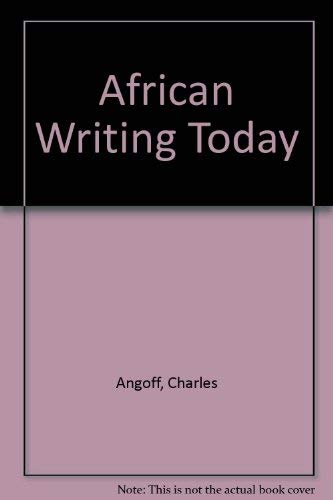 African Writing Today (9780871410290) by Angoff, Charles; Povey, John