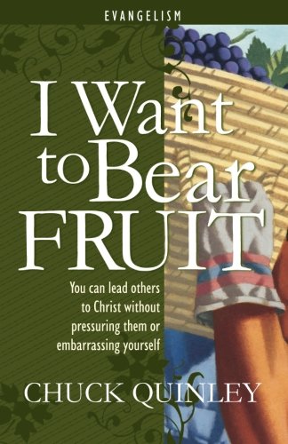 Stock image for I Want to Bear Fruit You Can R for sale by SecondSale