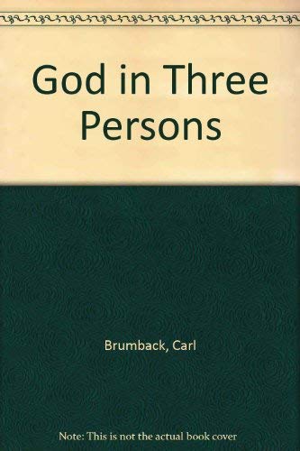 9780871483546: God in Three Persons