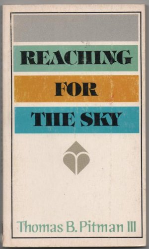 Beispielbild fr Reaching for the Sky zum Verkauf von Better World Books