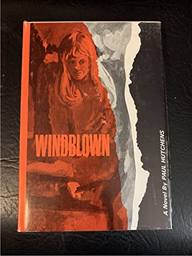 Windblown (9780871489135) by Hutchens, Paul
