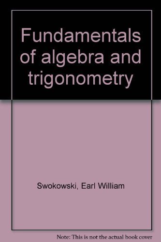 Beispielbild fr Fundamentals of algebra and trigonometry zum Verkauf von Better World Books