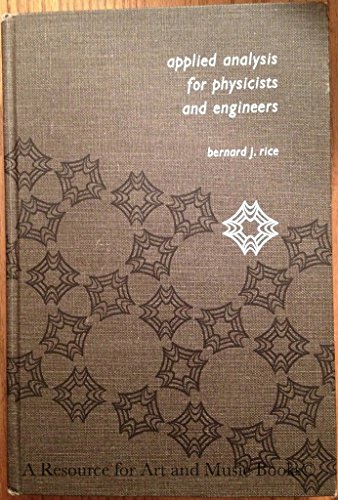 9780871501370: Applied Analysis for Physicists and Engineers