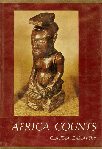 Stock image for Africa Counts: Number and Pattern in African Culture for sale by ThriftBooks-Atlanta