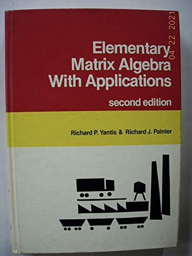 Elementary Matrix Algebra with Applications. 2nd Ed.