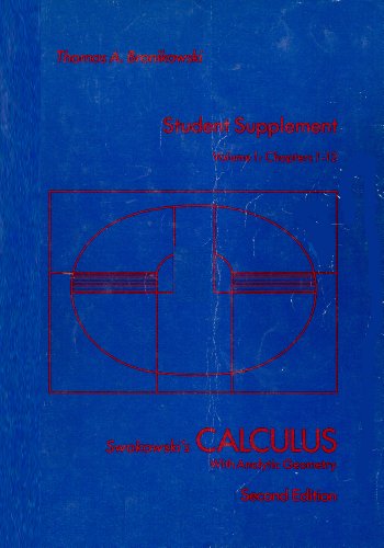 9780871502773: Student Supplement Vol. 1: Chapter 1-12 Swokowski's Calculus With Analytic Geometry