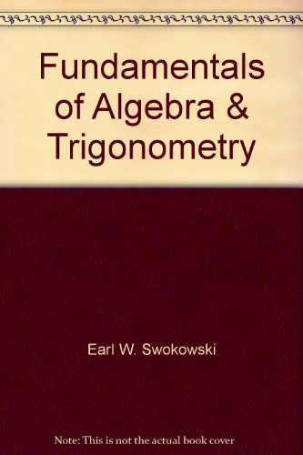 Stock image for Fundamentals of Algebra Trigonometry for sale by Zoom Books Company