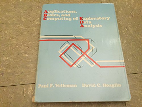 Applications, Basics, and Computing of Exploratory Data Analysis (9780871504098) by Velleman, Paul F.