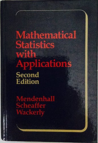 9780871504104: Mathematical Statistics with Applications