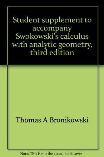 Stock image for Student supplement to accompany Swokowski's calculus with analytic geometry, third edition for sale by Half Price Books Inc.