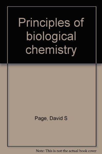 Beispielbild fr Principles of biological chemistry zum Verkauf von HPB-Red