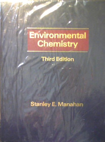 9780871507372: Environmental Chemistry