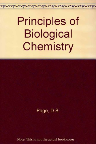 Beispielbild fr Principles of Biological Chemistry zum Verkauf von POQUETTE'S BOOKS