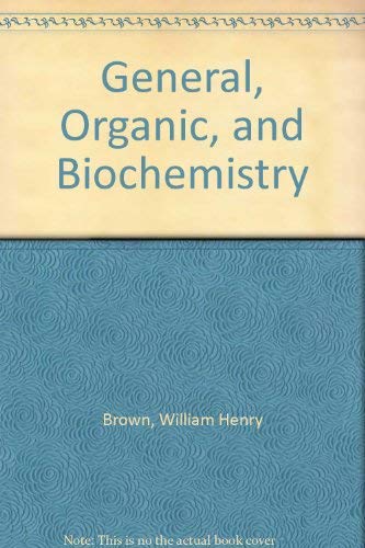 9780871507624: General, Organic, and Biochemistry