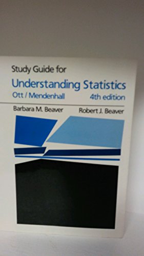 Study guide for Understanding statistics (9780871508911) by Beaver, Barbara M