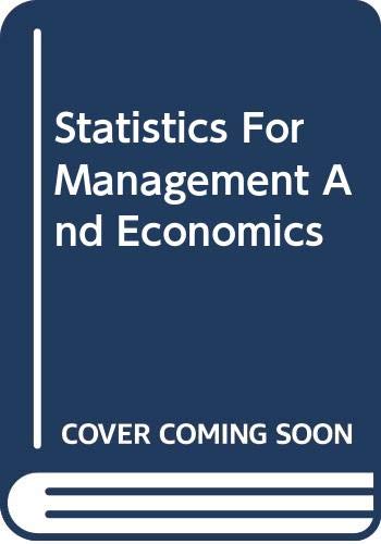 Statistics For Management And Economics (9780871509765) by Mendhall