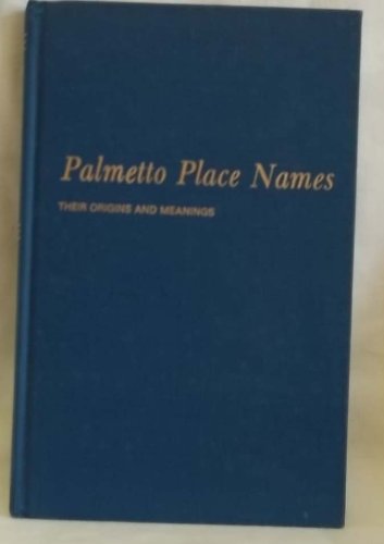 Imagen de archivo de Palmetto Place Names a la venta por Pages Past--Used & Rare Books