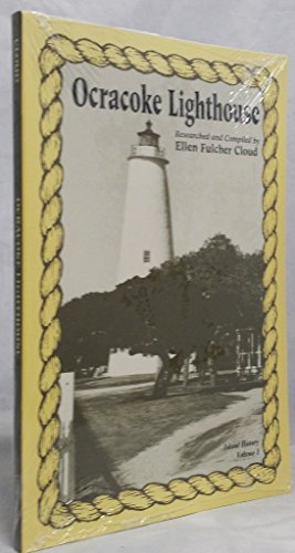 Stock image for Ocracoke Lighthouse [ North Carolina] for sale by Willis Monie-Books, ABAA