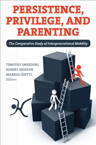 Imagen de archivo de Persistence, Privilege, and Parenting: The Comparative Study of Intergenerational Mobility a la venta por HPB-Red