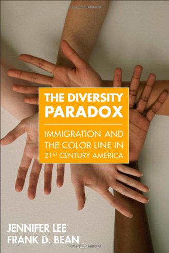 Imagen de archivo de The Diversity Paradox: Immigration and the Color Line in Twenty-First Century America a la venta por Irish Booksellers