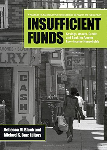 9780871540782: Insufficient Funds: Savings, Assets, Credit, and Banking Among Low-Income Households