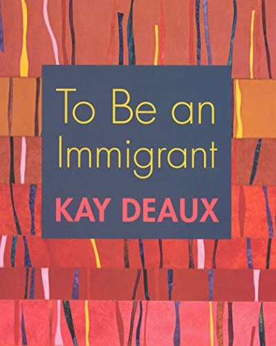 To Be an Immigrant (9780871540850) by Deaux, Kay